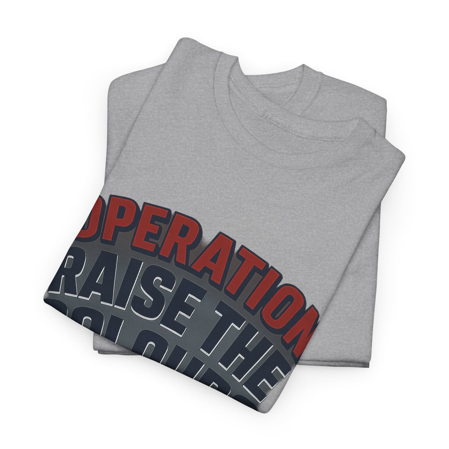 Operation Raise The Colours Unisex Heavy Cotton Tee, Casual T-Shirt, Gift Idea, Graphic Tee, British Flag Tee