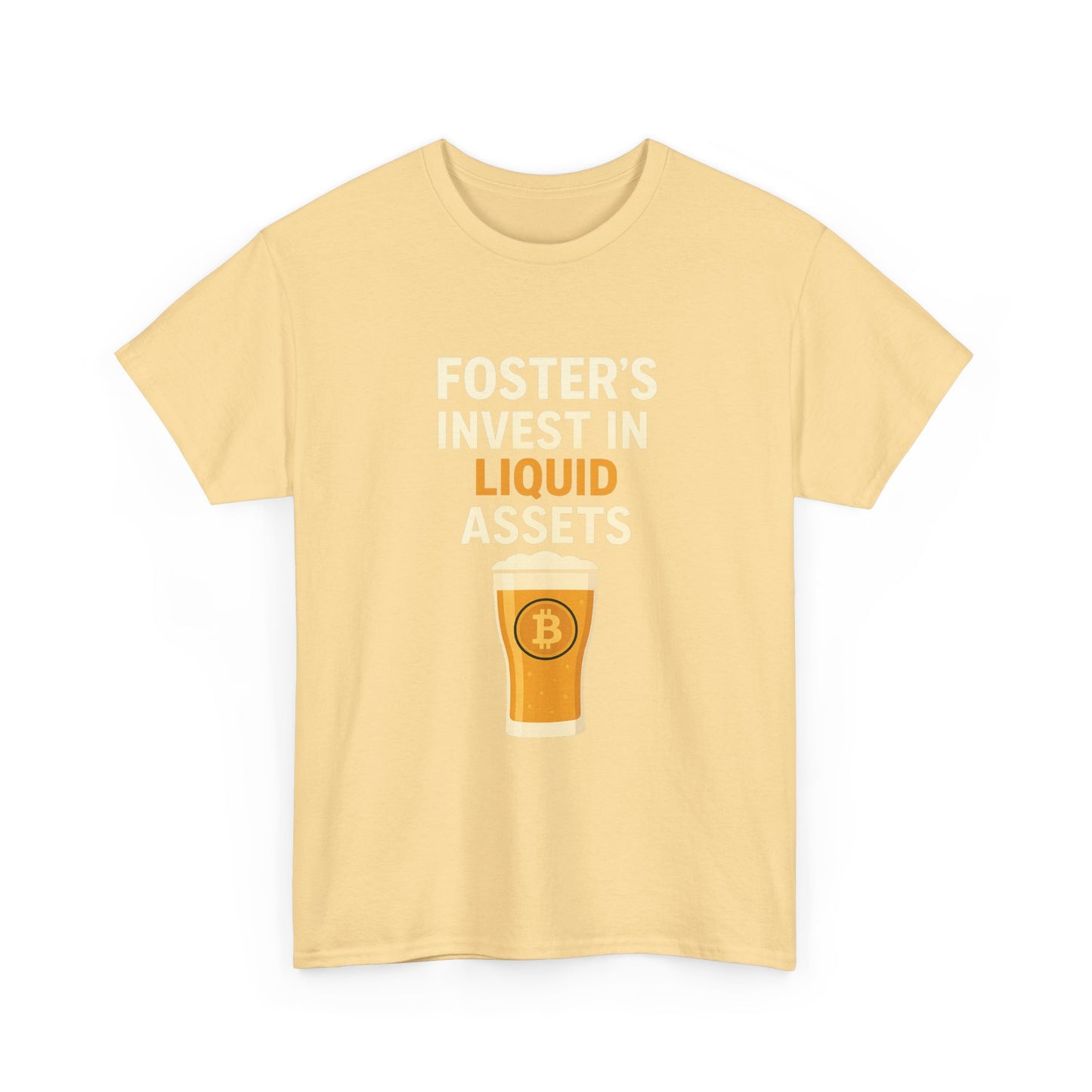 Bitcoin fosters - Invest in Liquid Assets Tee, Funny T-Shirt, Gift for Beer Lovers, Unisex Cotton Tee, Perfect for Parties, Casual Wear
