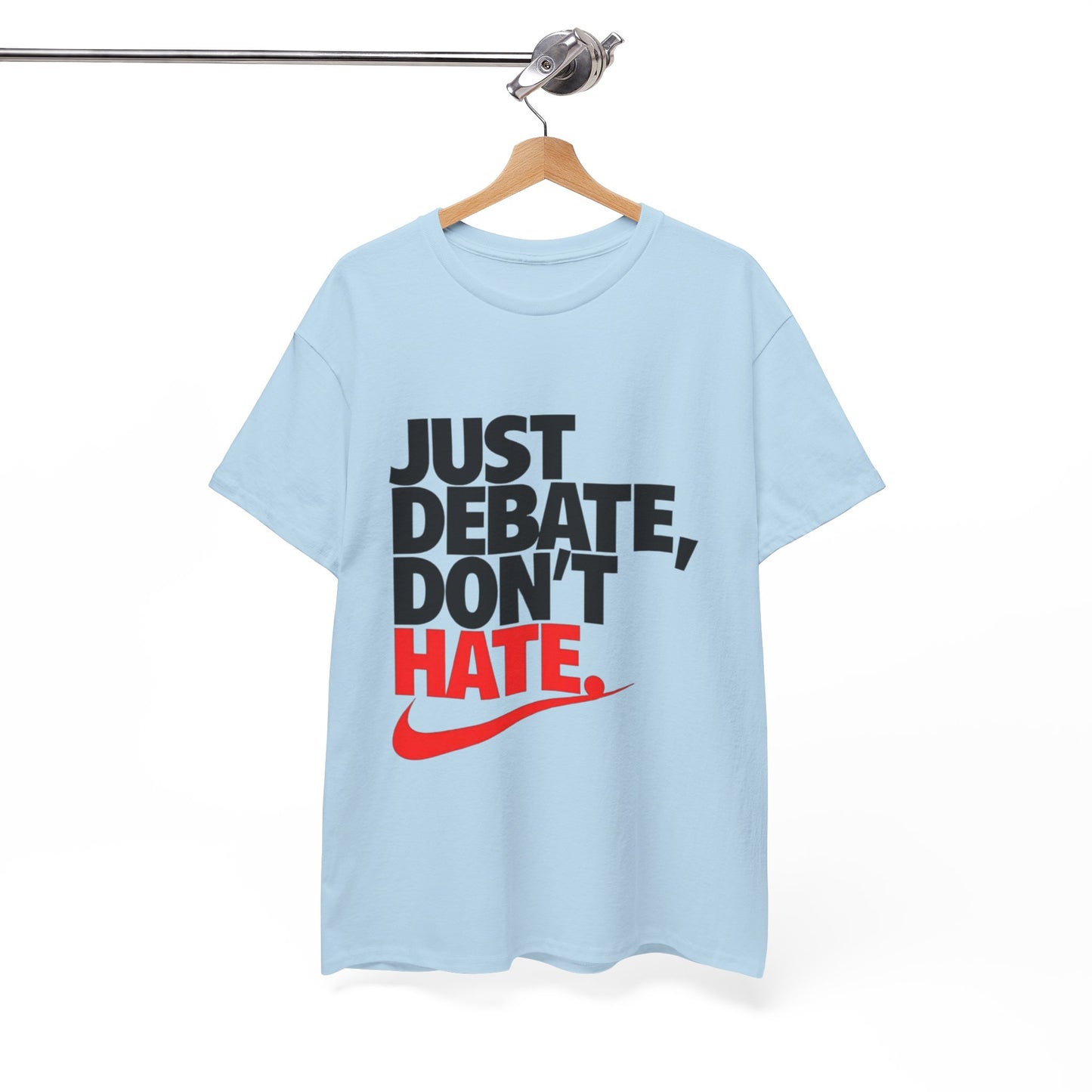 Unisex Cotton Tee - Just Debate, Don't Hate
