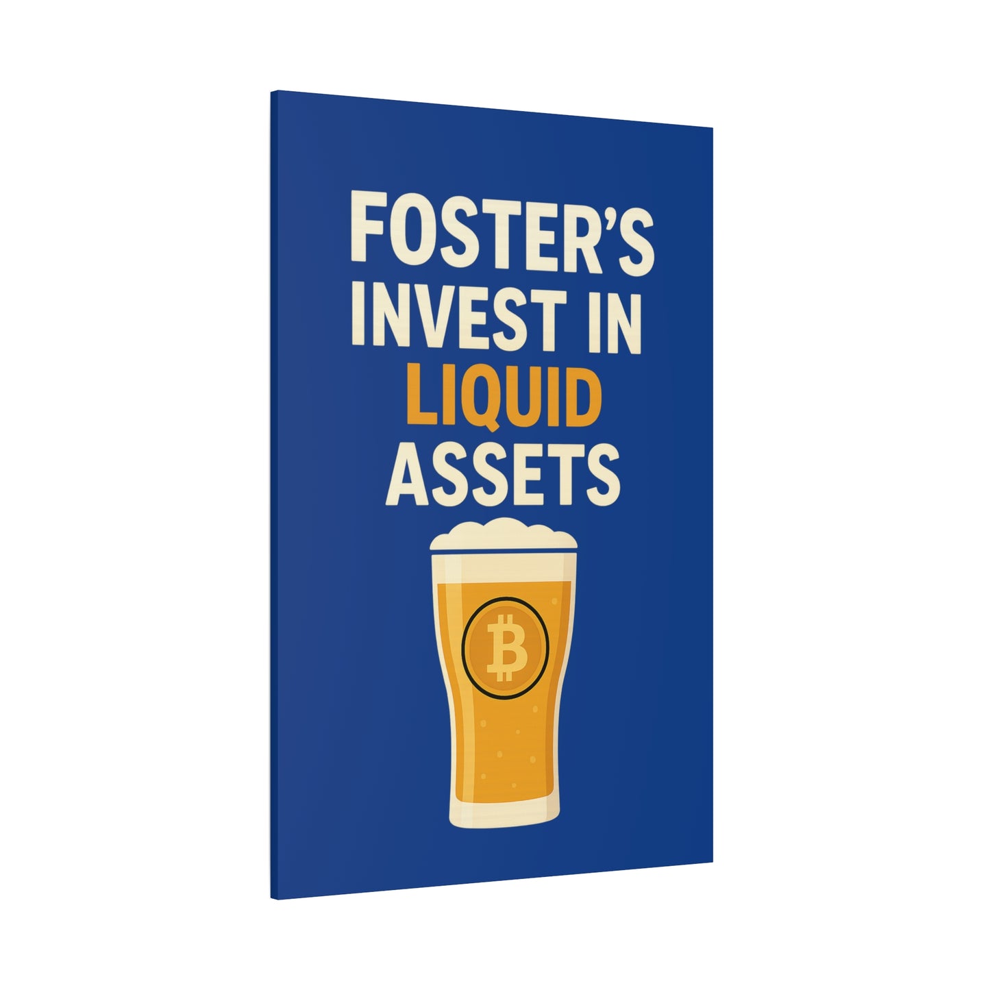 Bitcoin Liquid Assets Fosters Canvas Art, Wall Decor, Cryptocurrency Gift, Modern Home Art, Unique Beer Themed Decoration