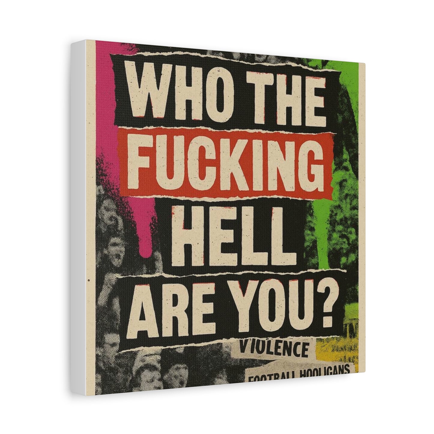 80s retro hooligan terrace chant classic design - Bold Art Canvas Print, Urban Decor, Wall Art for Home, Gift for Friends, Office Wall Decoration, Motivational Artwork