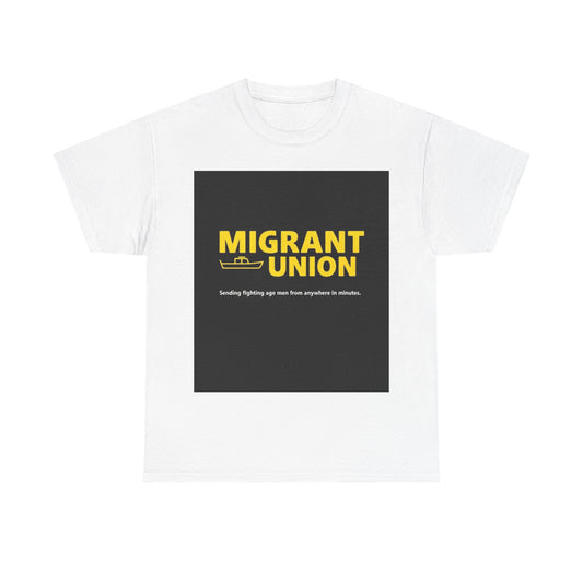 Migrant union satire tee Unisex Cotton Tee - Migrant Union Support Shirt, Activism Apparel, Protest T-Shirt, Statement Wear, Unisex Graphic Tee