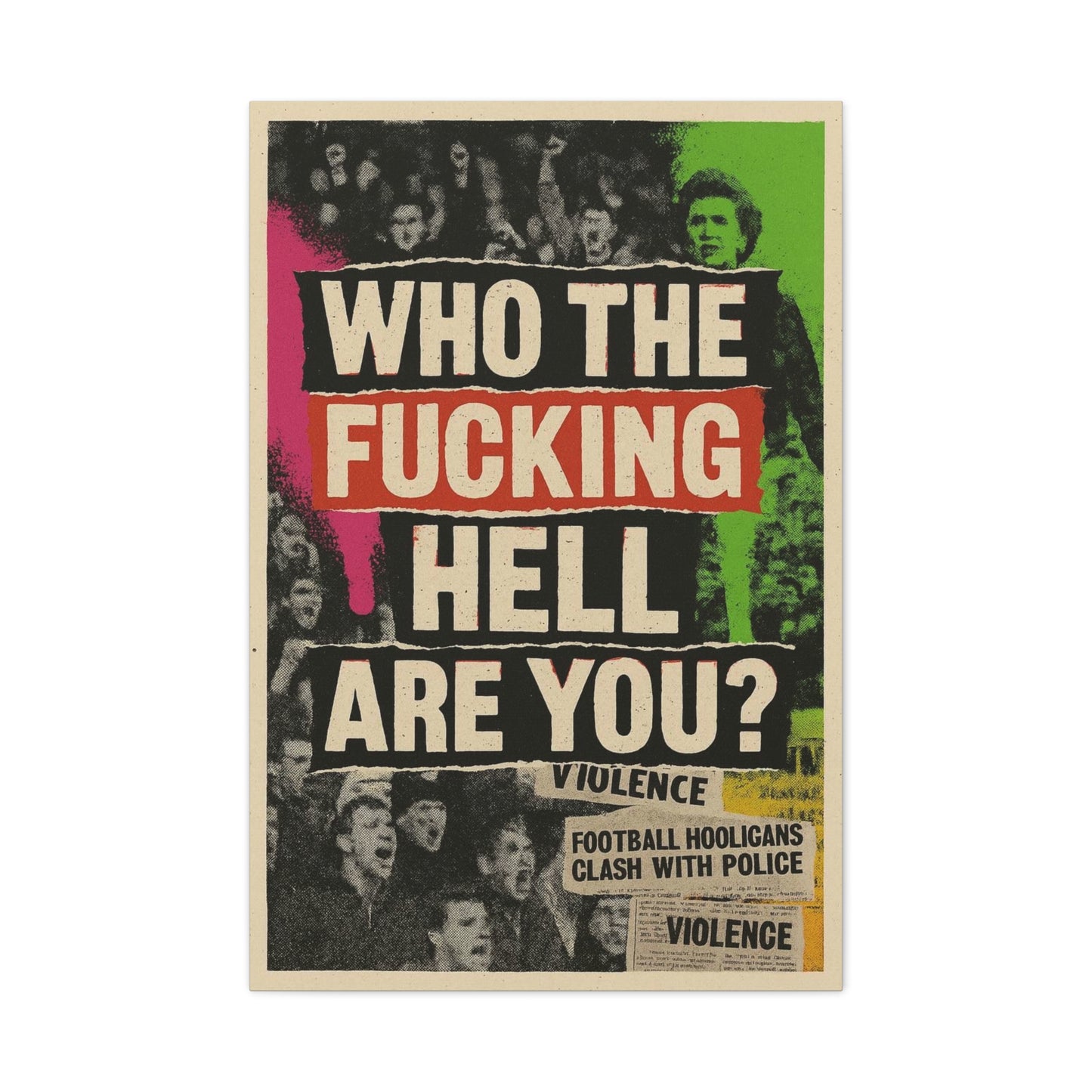 80s retro hooligan terrace chant classic design - Bold Art Canvas Print, Urban Decor, Wall Art for Home, Gift for Friends, Office Wall Decoration, Motivational Artwork