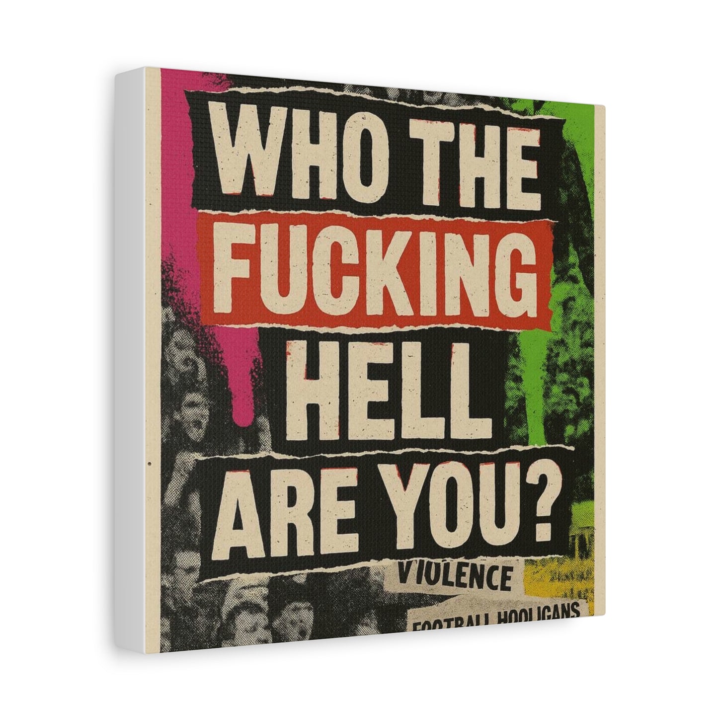 80s retro hooligan terrace chant classic design - Bold Art Canvas Print, Urban Decor, Wall Art for Home, Gift for Friends, Office Wall Decoration, Motivational Artwork