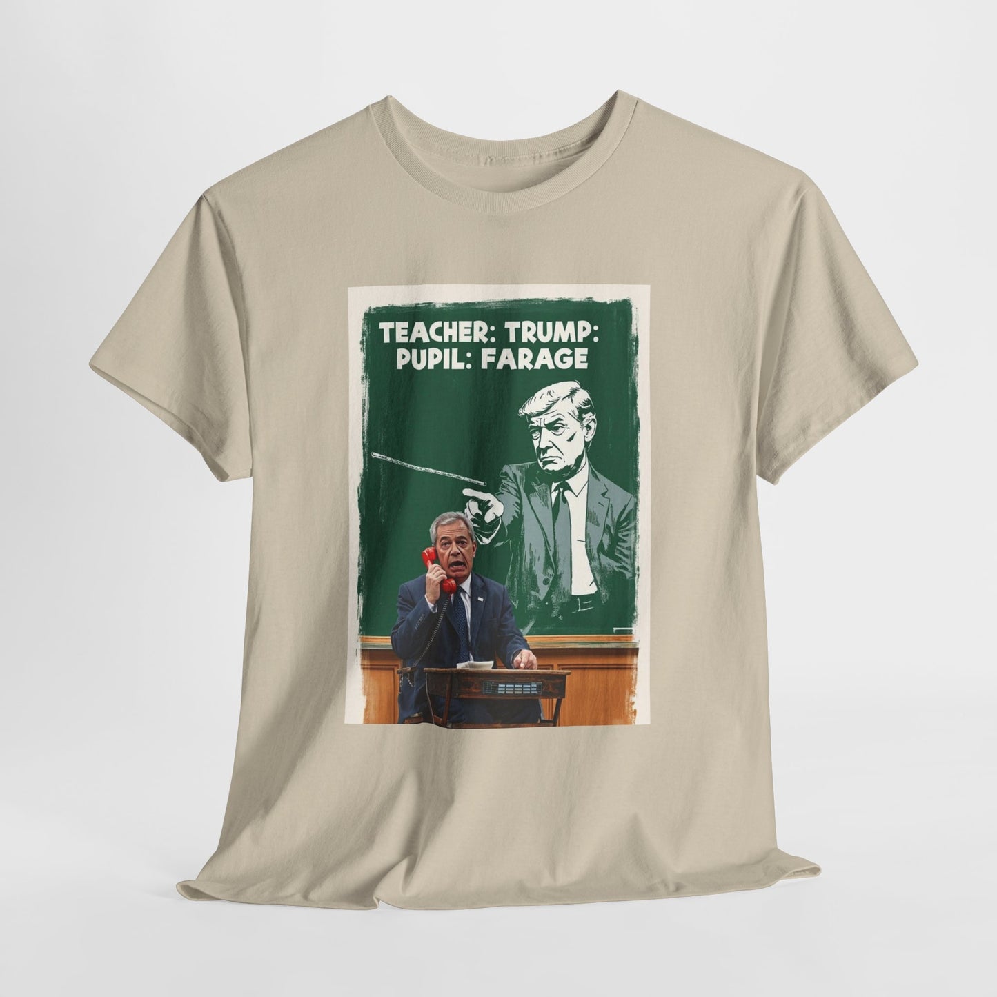 Political Humor Tee: Teacher Trump & Pupil Farage Graphic Shirt