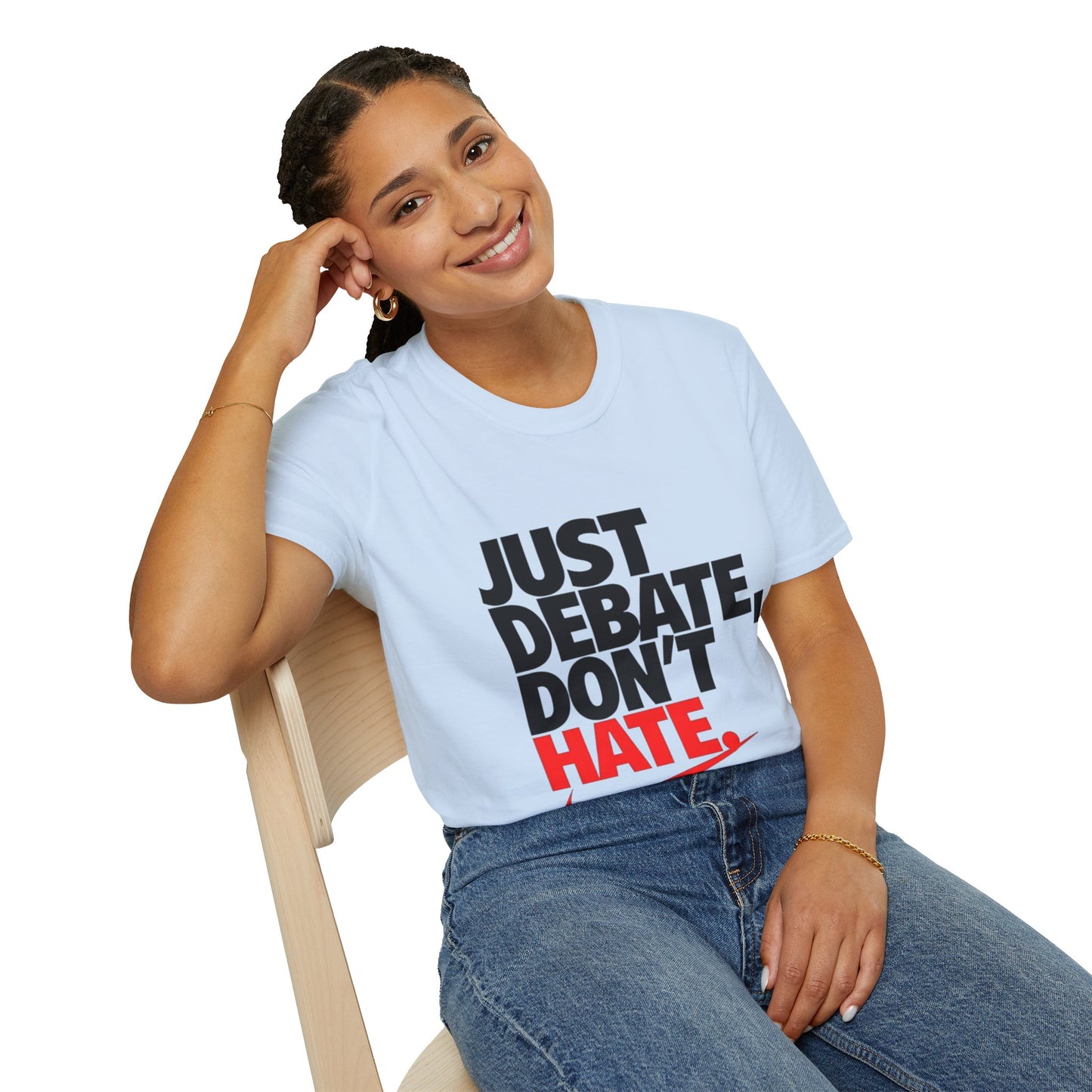 Just Debate T-Shirt - Unisex Softstyle Tee for Open Dialogues