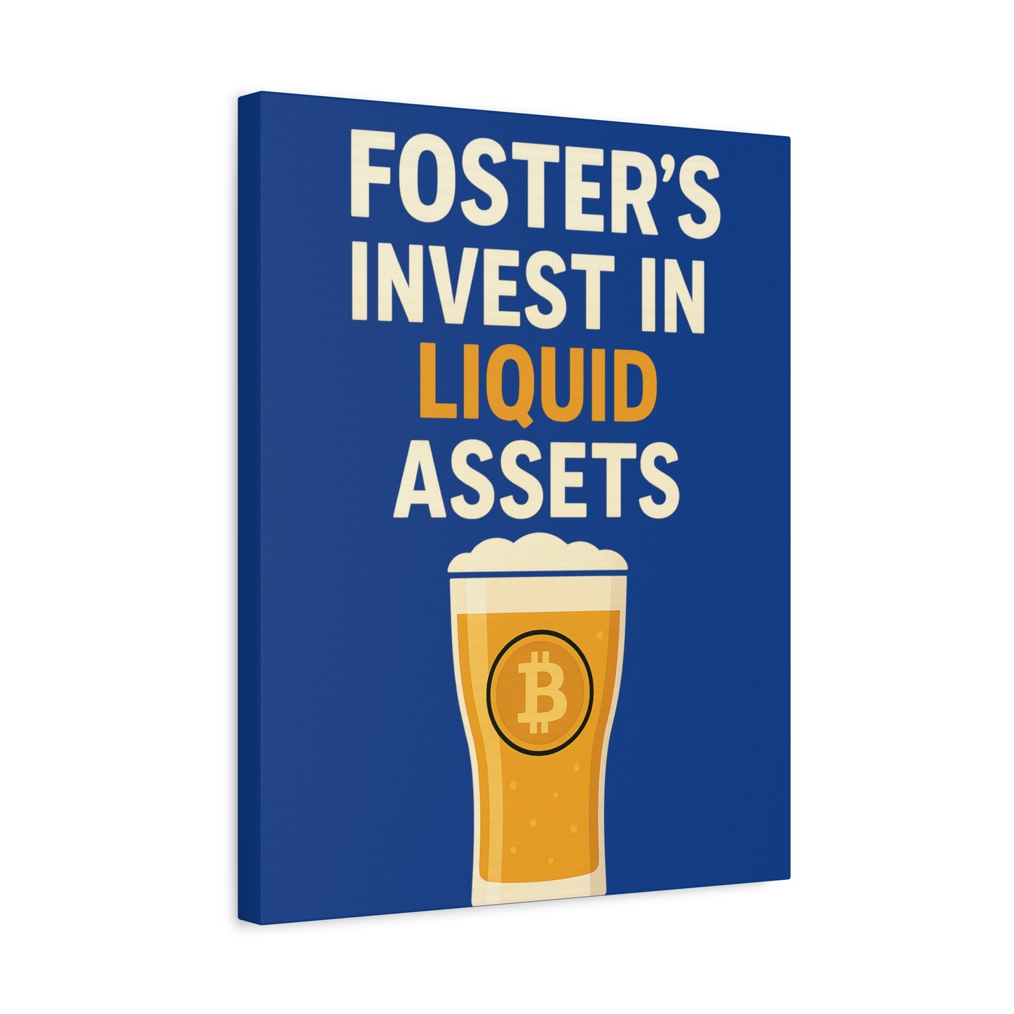 Bitcoin Liquid Assets Fosters Canvas Art, Wall Decor, Cryptocurrency Gift, Modern Home Art, Unique Beer Themed Decoration