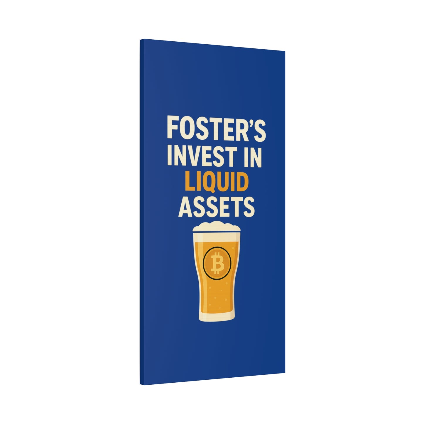 Bitcoin Liquid Assets Fosters Canvas Art, Wall Decor, Cryptocurrency Gift, Modern Home Art, Unique Beer Themed Decoration