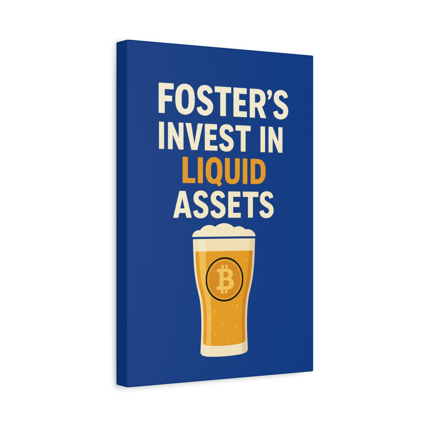 Bitcoin Liquid Assets Fosters Canvas Art, Wall Decor, Cryptocurrency Gift, Modern Home Art, Unique Beer Themed Decoration