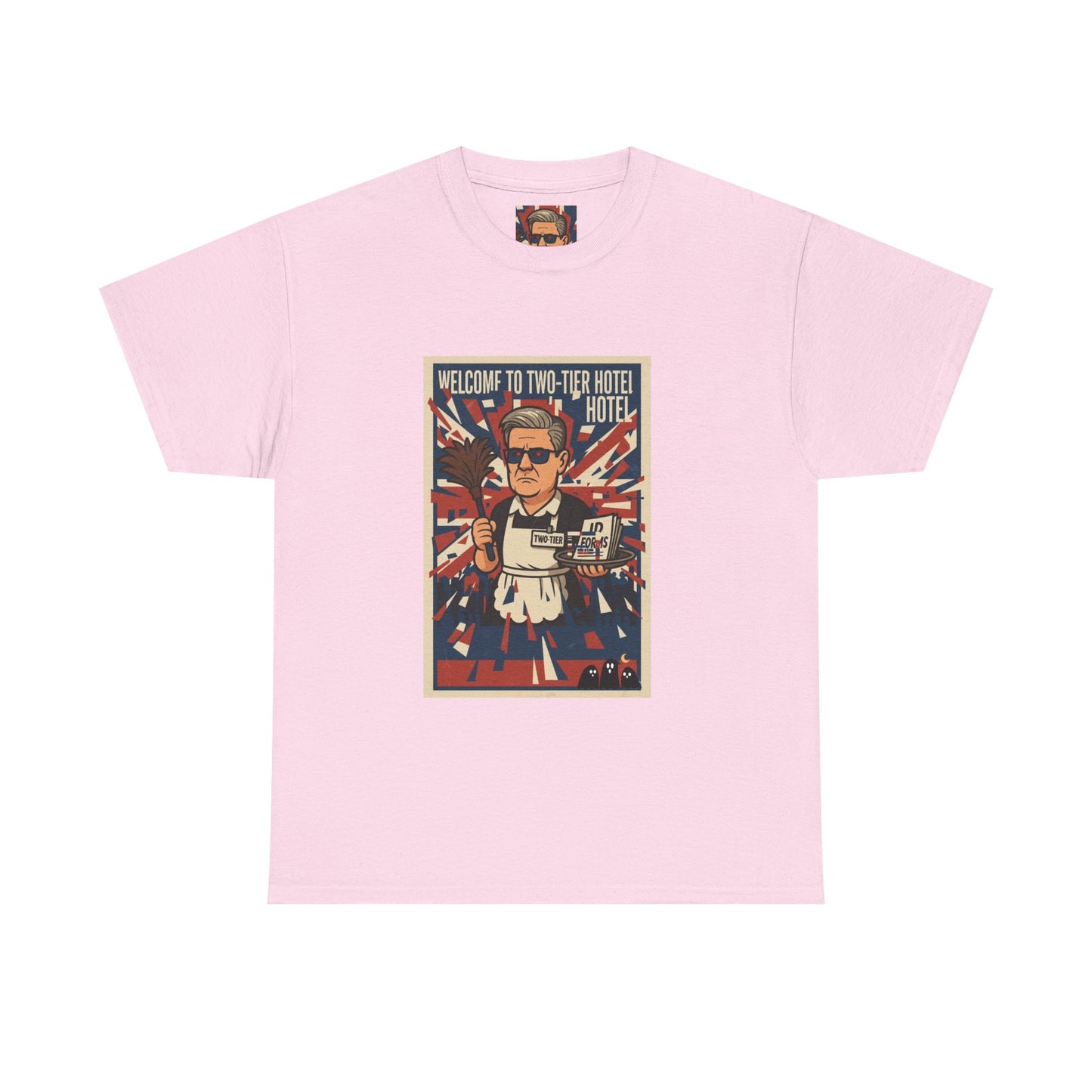 Welcome to two tier starmer hotel Unisex Heavy Cotton Tee patrot satire design