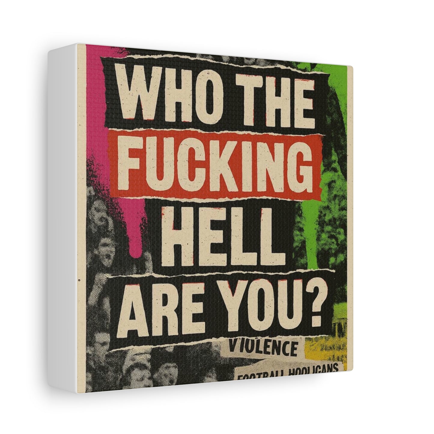 80s retro hooligan terrace chant classic design - Bold Art Canvas Print, Urban Decor, Wall Art for Home, Gift for Friends, Office Wall Decoration, Motivational Artwork