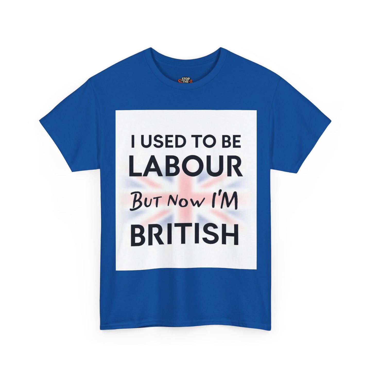 Used to Be Labour But Now I'm British - Unisex Cotton Tee with Playful British Humor |  Perfect for Casual Wear, Gift for Friends, [...]