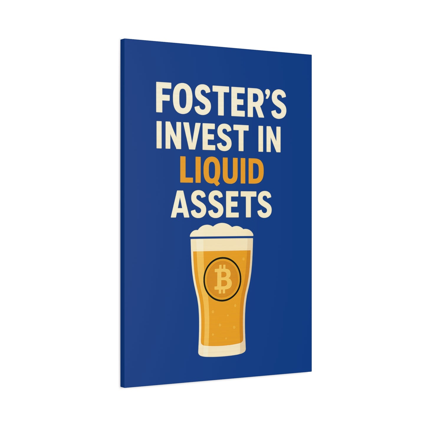 Bitcoin Liquid Assets Fosters Canvas Art, Wall Decor, Cryptocurrency Gift, Modern Home Art, Unique Beer Themed Decoration