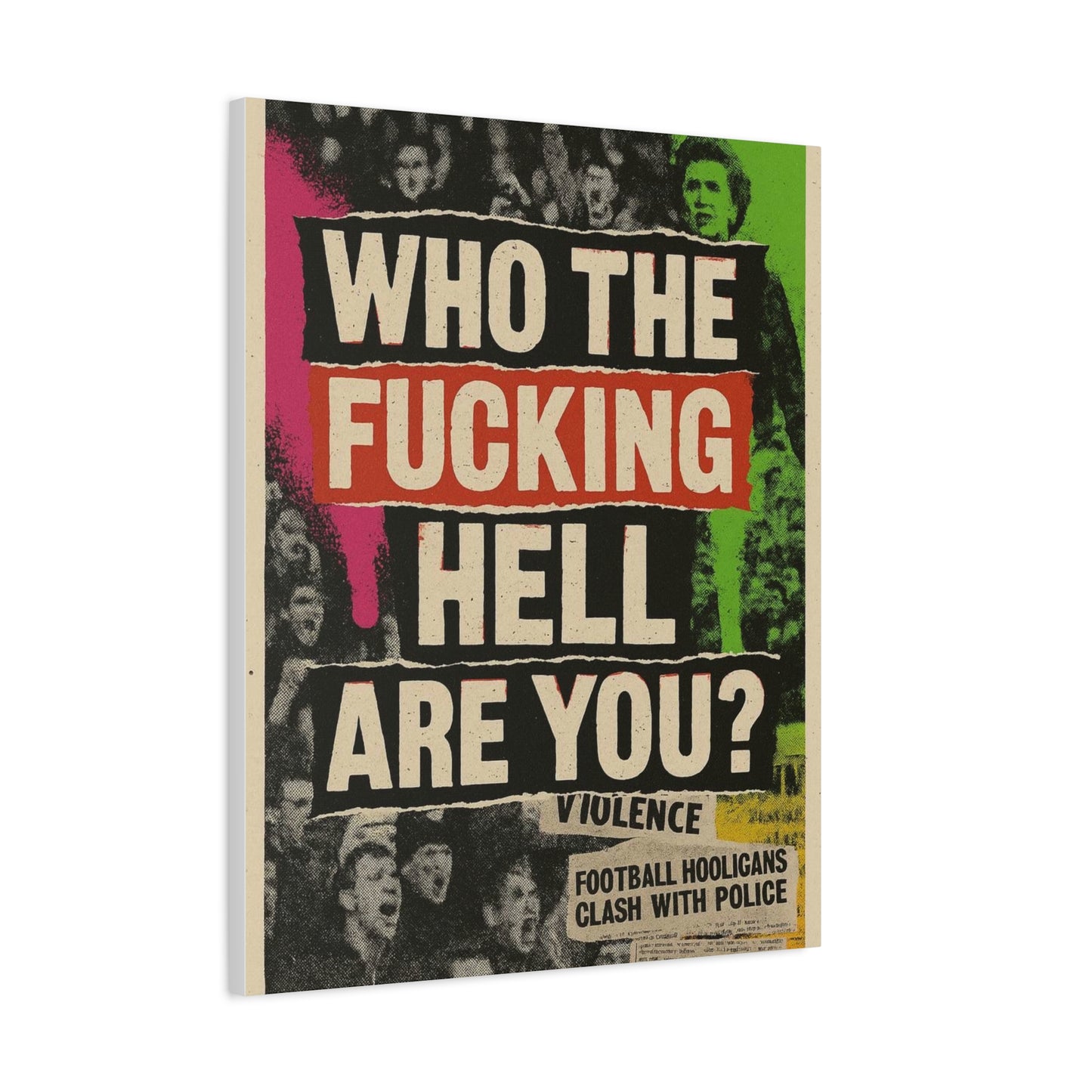 80s retro hooligan terrace chant classic design - Bold Art Canvas Print, Urban Decor, Wall Art for Home, Gift for Friends, Office Wall Decoration, Motivational Artwork