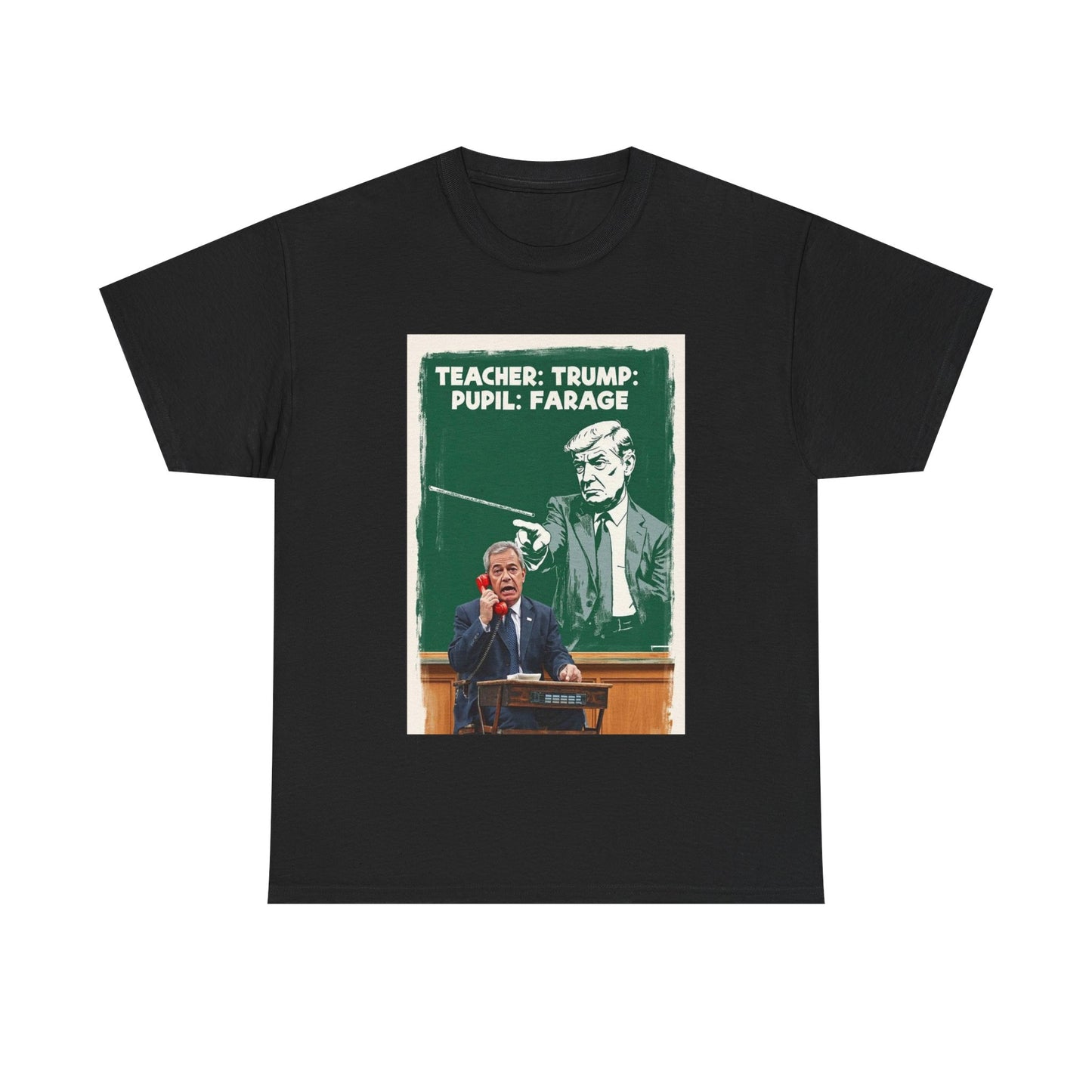 Political Humor Tee: Teacher Trump & Pupil Farage Graphic Shirt