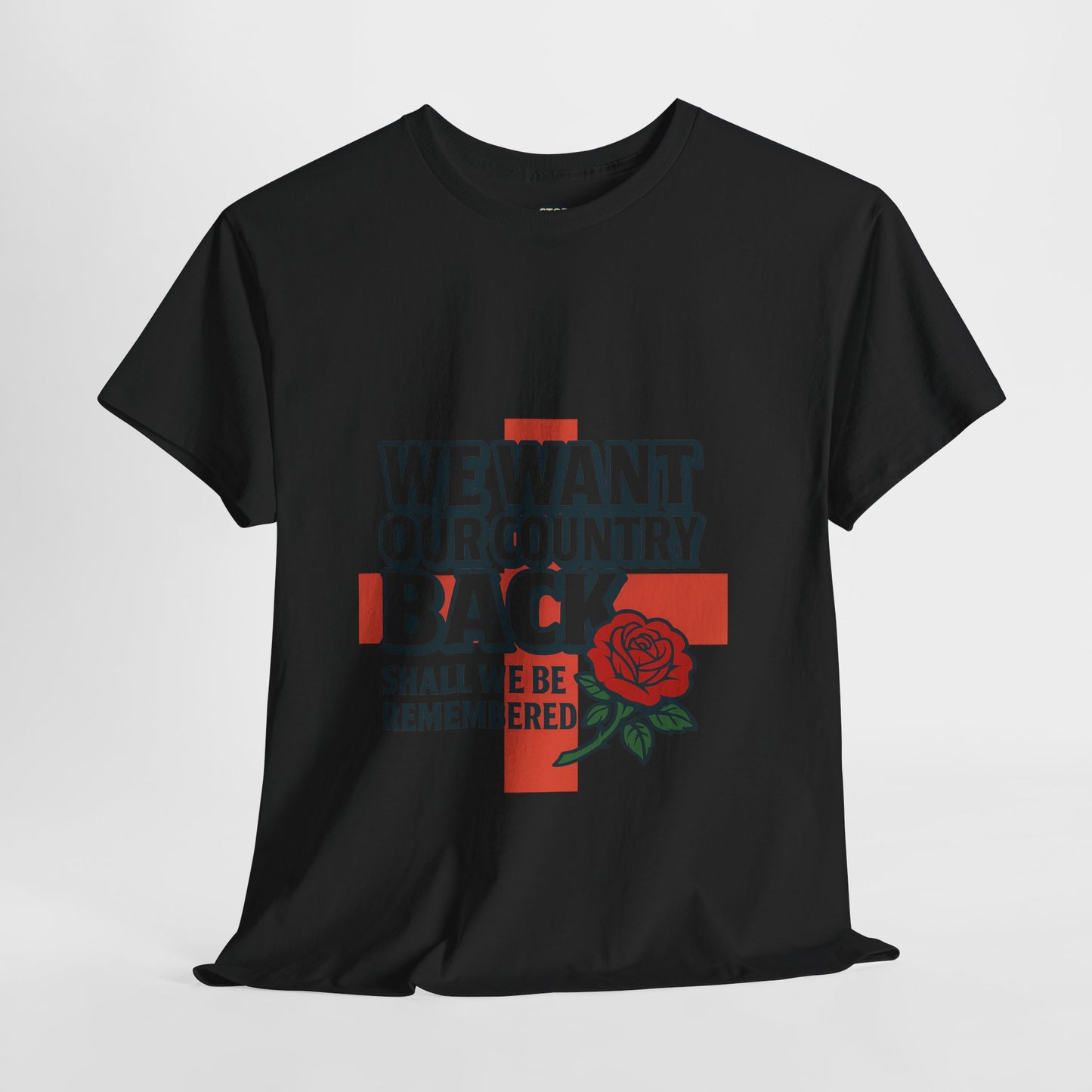 Unisex Heavy Cotton Tee - We Want Our Country Back, Casual Statement Tee, Proud Heritage Shirt, Comfortable Everyday Wear, Gift for [...]