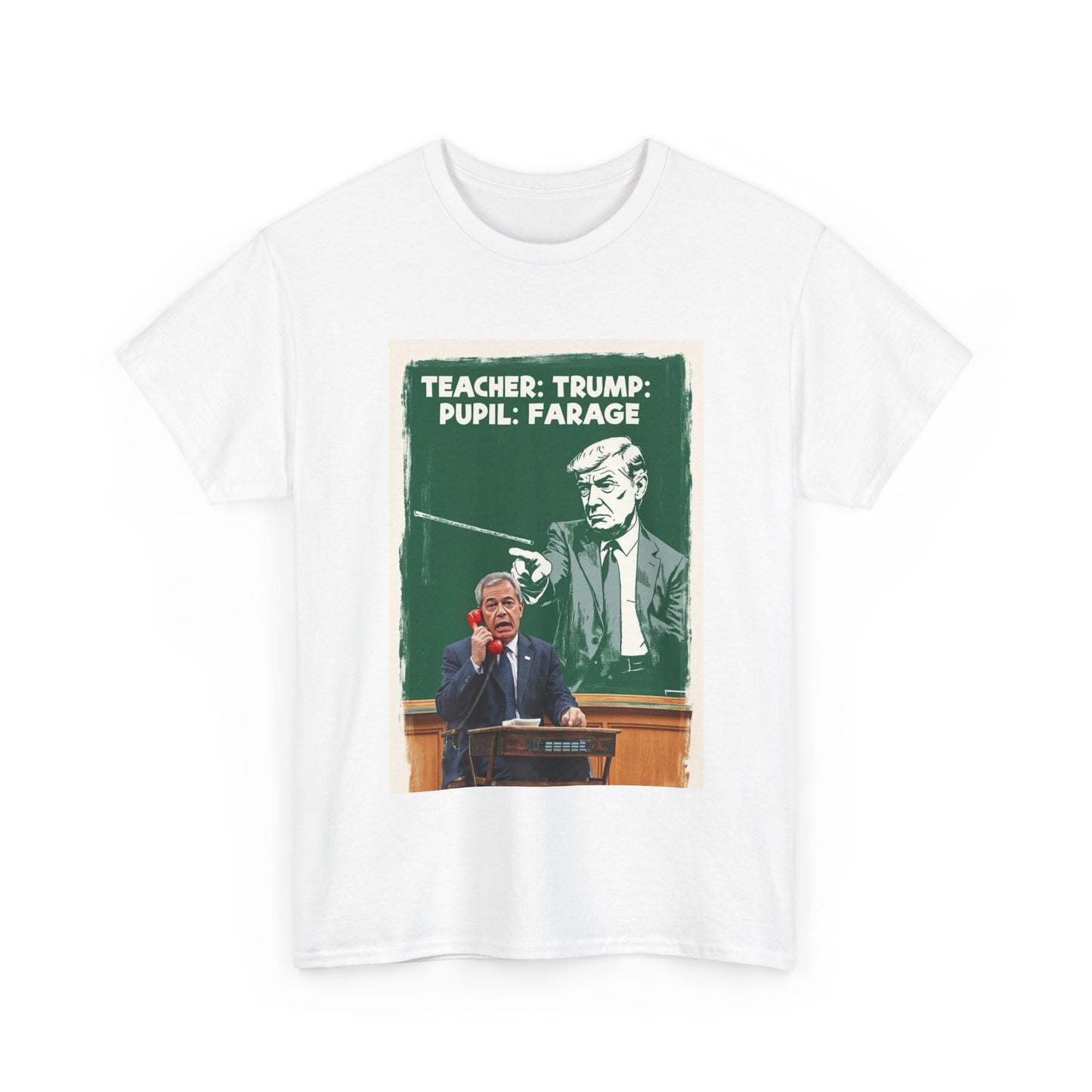 Political Humor Tee: Teacher Trump & Pupil Farage Graphic Shirt