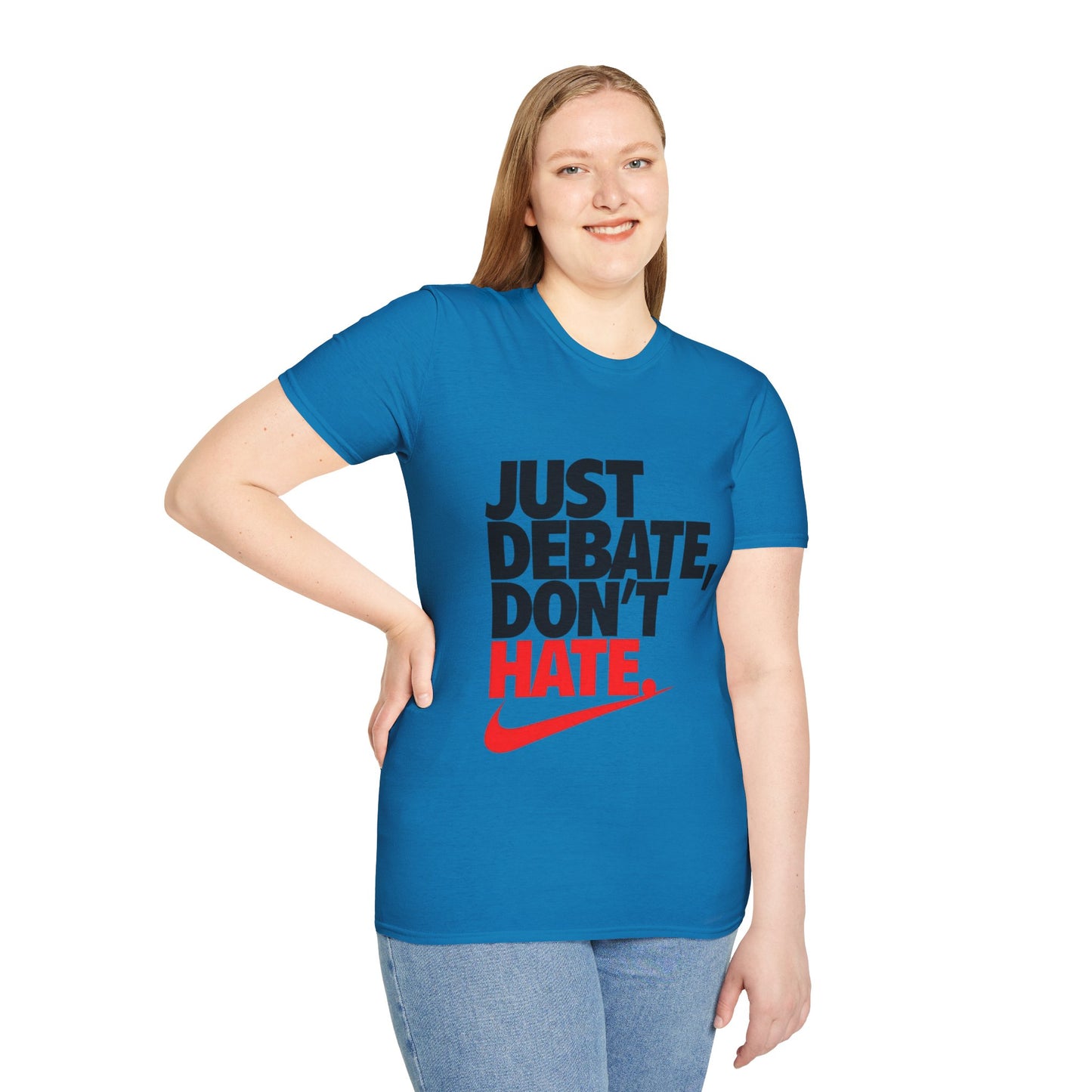 Just Debate T-Shirt - Unisex Softstyle Tee for Open Dialogues