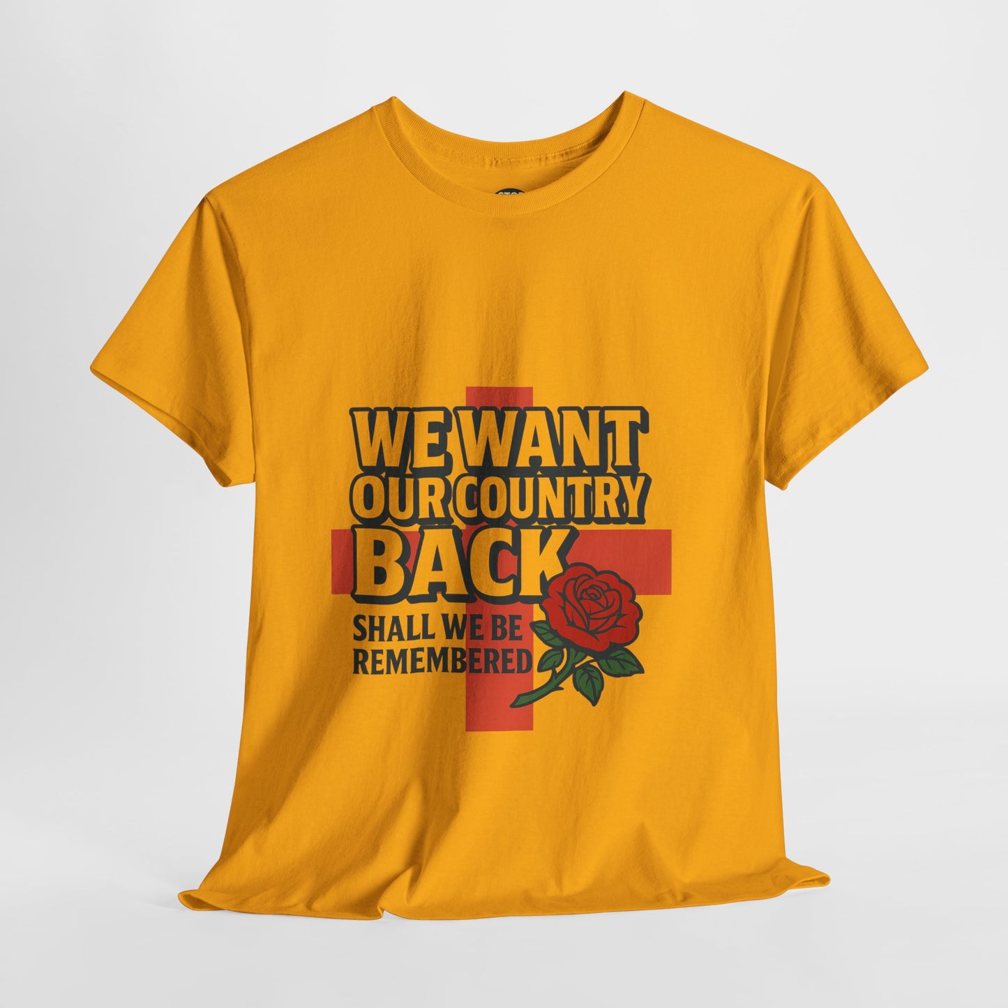 Unisex Heavy Cotton Tee - We Want Our Country Back, Casual Statement Tee, Proud Heritage Shirt, Comfortable Everyday Wear, Gift for [...]