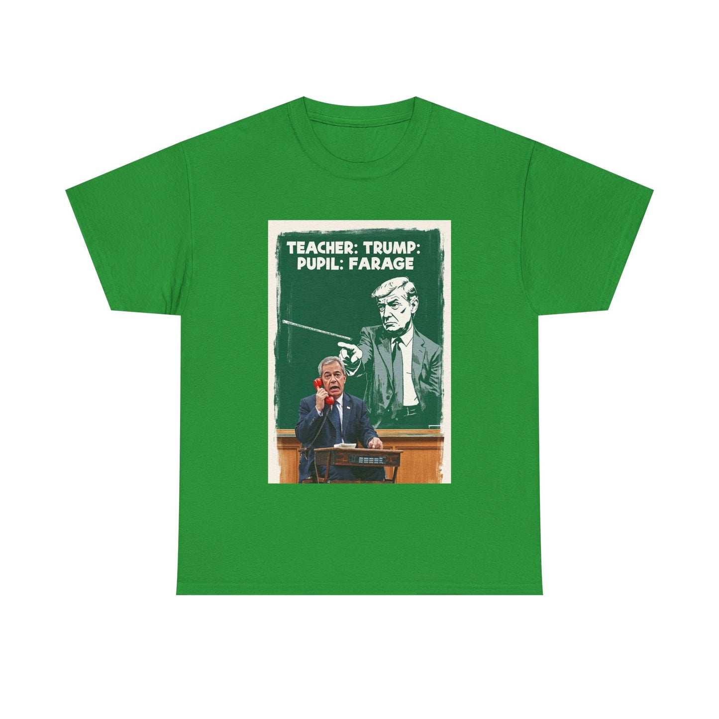 Political Humor Tee: Teacher Trump & Pupil Farage Graphic Shirt