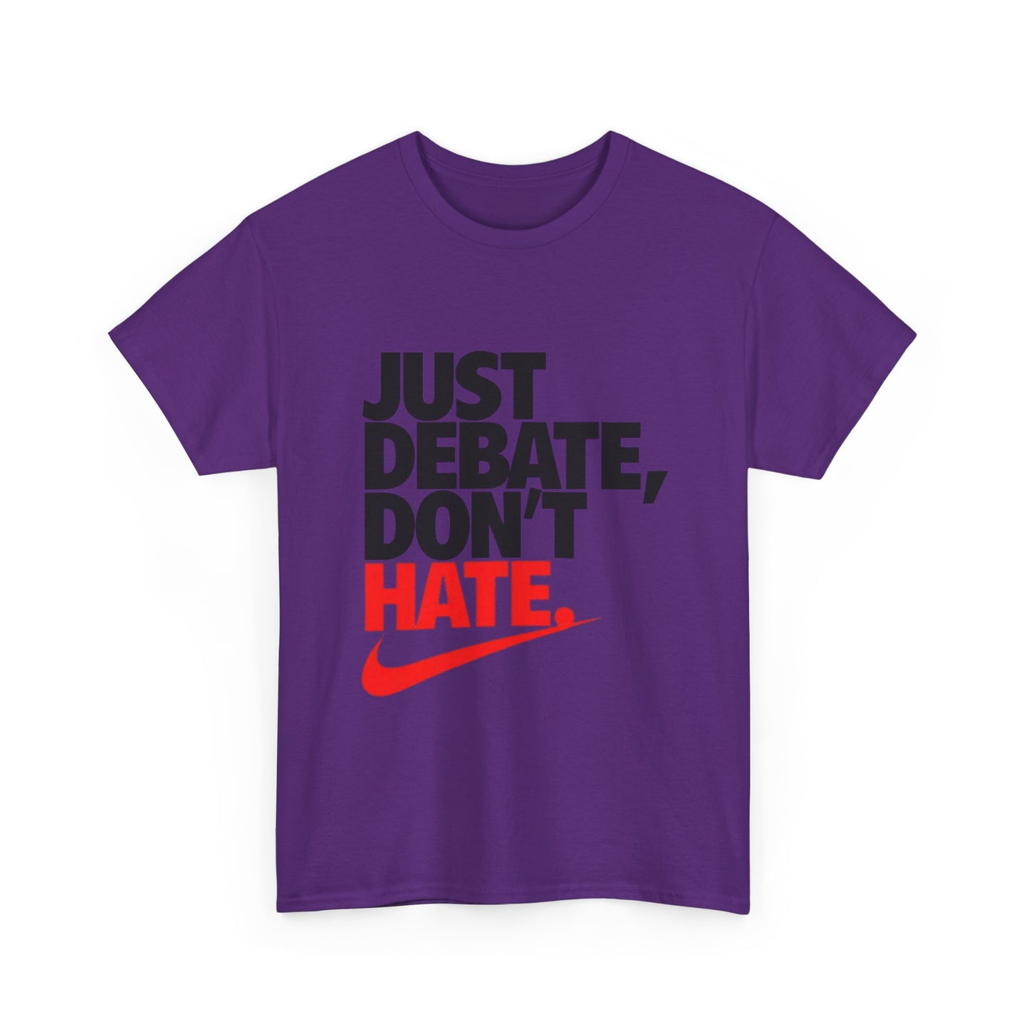 Unisex Cotton Tee - Just Debate, Don't Hate