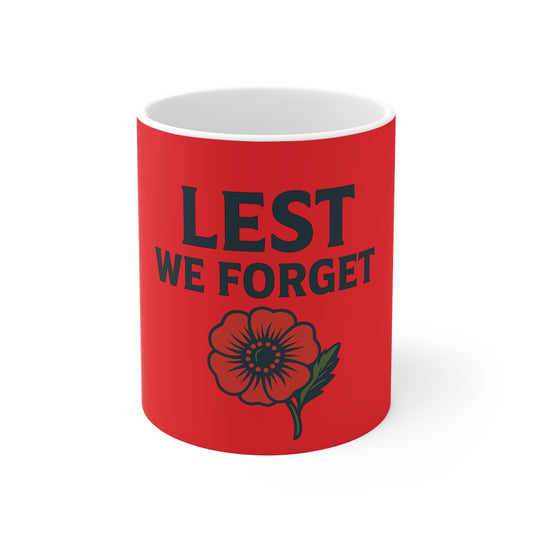 Memorial Day Mug, Lest We Forget, Red Flower Coffee Cup, Remembrance Gift, Veteran Tribute, Patriotic Mug