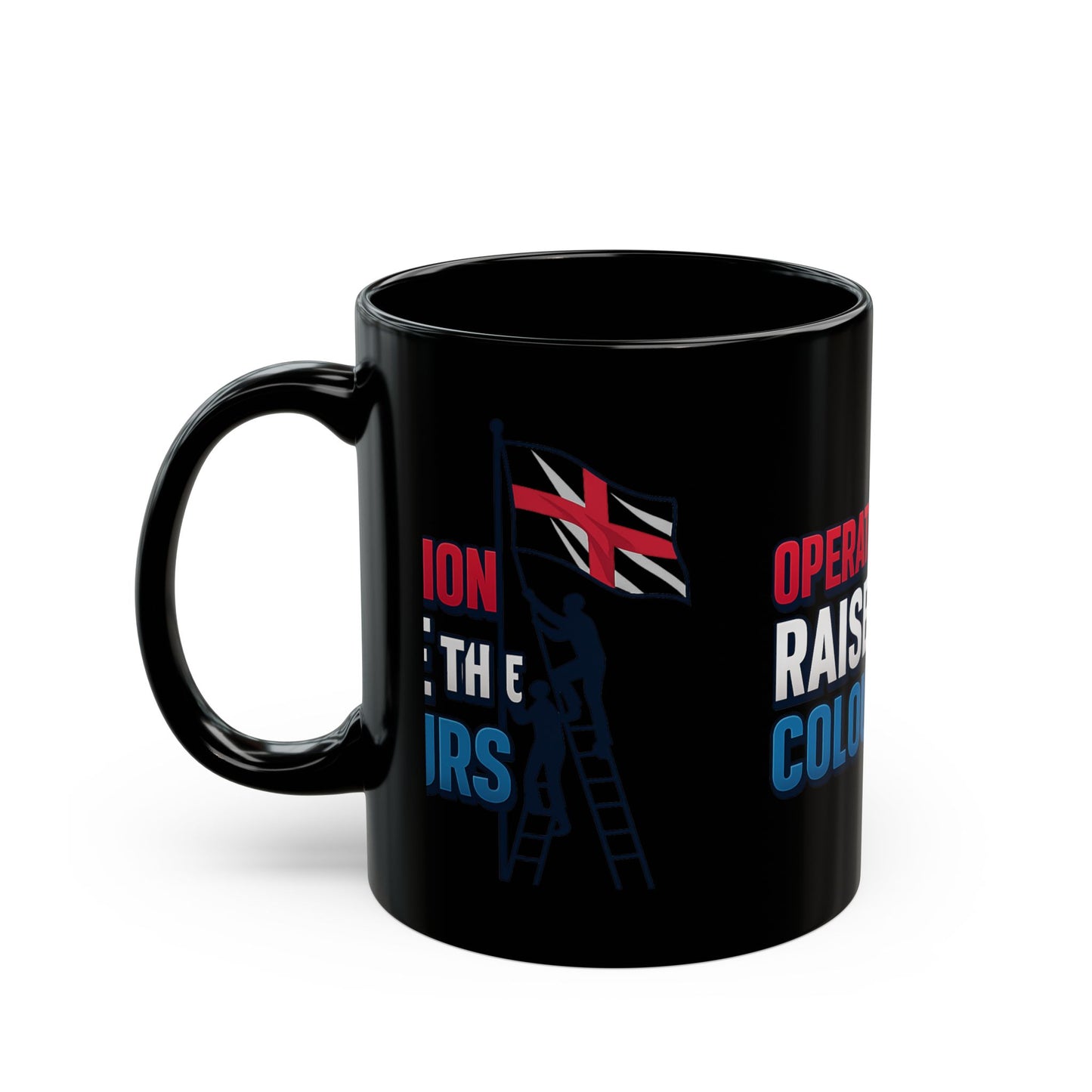 Bold Black Mug: Operation Raise the Colours, Perfect for Tea Lovers, Gift for Patriots, Coffee Enthusiasts, Unique Collectibles, Home [...]