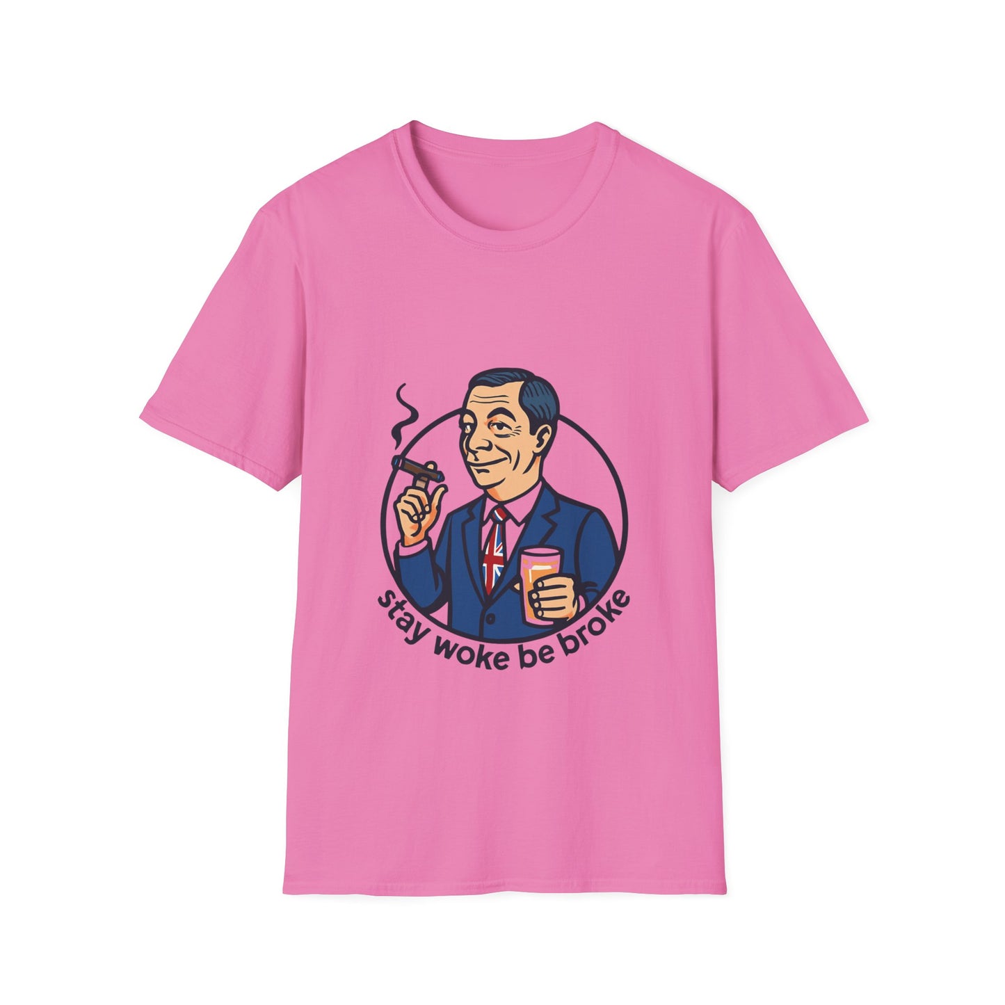 Woke Be Broke Nigel Farage T-Shirt