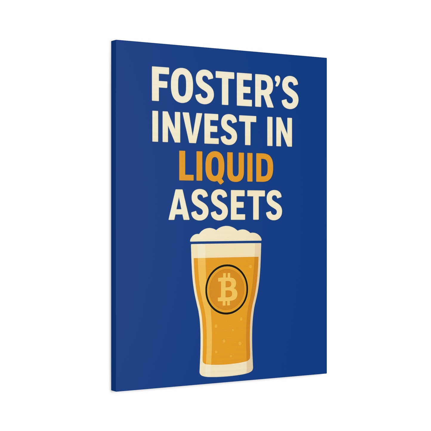 Bitcoin Liquid Assets Fosters Canvas Art, Wall Decor, Cryptocurrency Gift, Modern Home Art, Unique Beer Themed Decoration