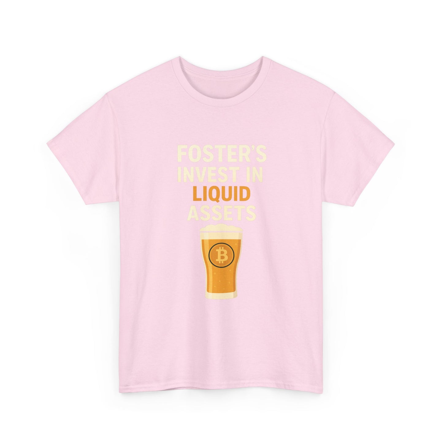 Bitcoin fosters - Invest in Liquid Assets Tee, Funny T-Shirt, Gift for Beer Lovers, Unisex Cotton Tee, Perfect for Parties, Casual Wear