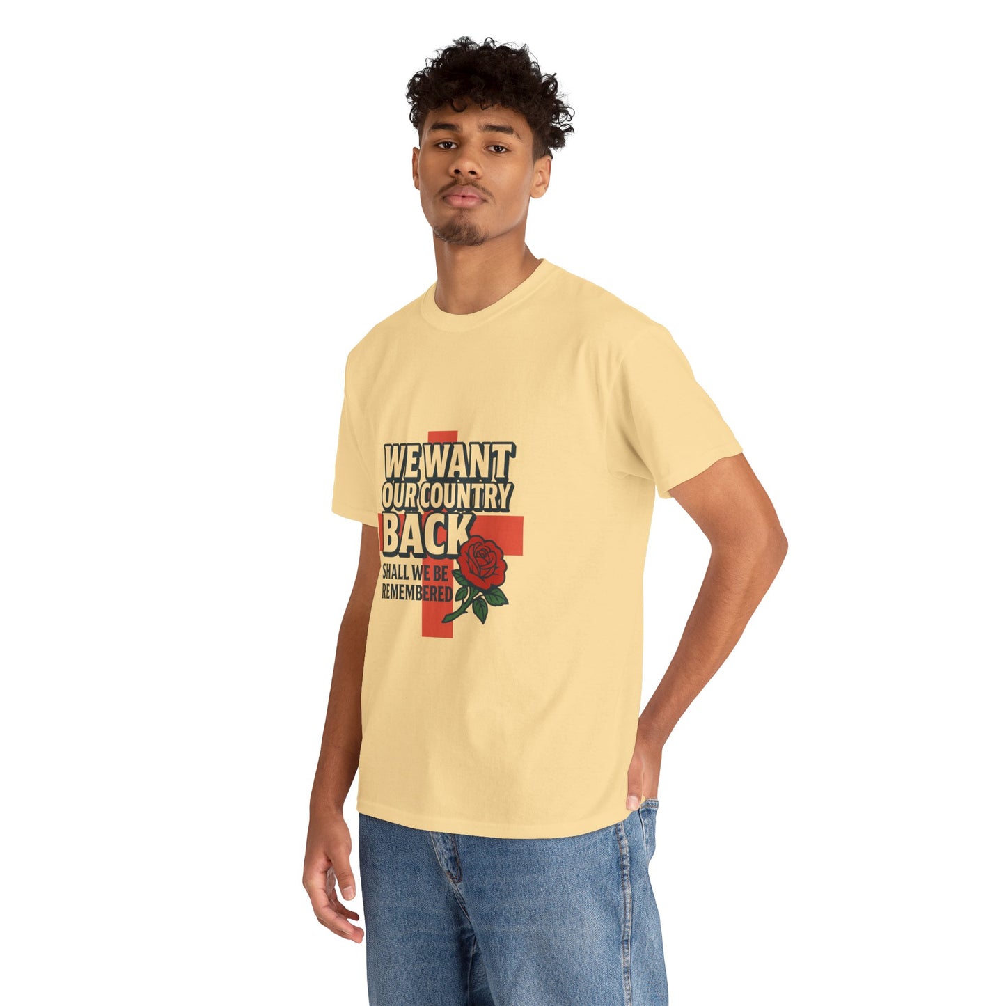 Unisex Heavy Cotton Tee - We Want Our Country Back, Casual Statement Tee, Proud Heritage Shirt, Comfortable Everyday Wear, Gift for [...]