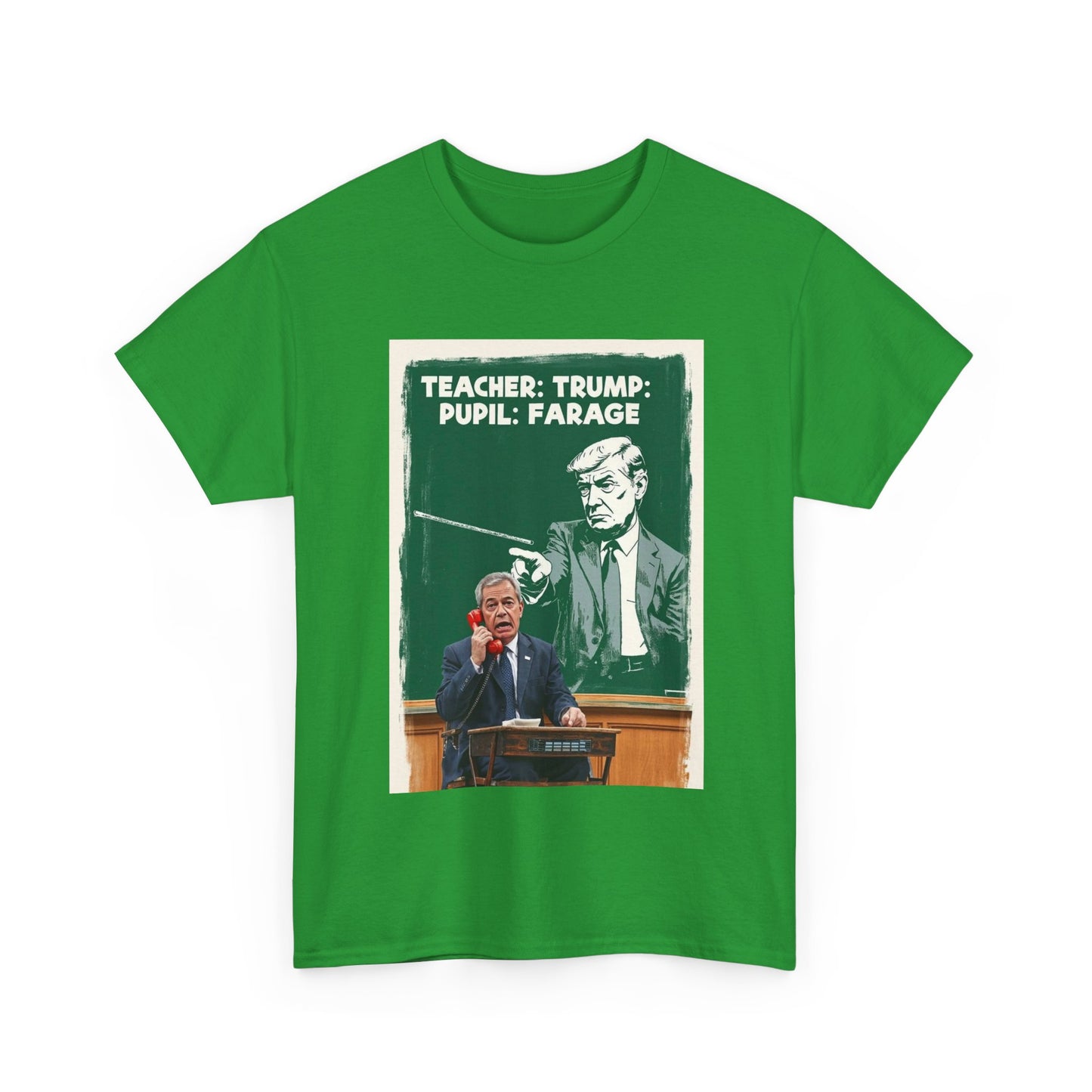 Political Humor Tee: Teacher Trump & Pupil Farage Graphic Shirt