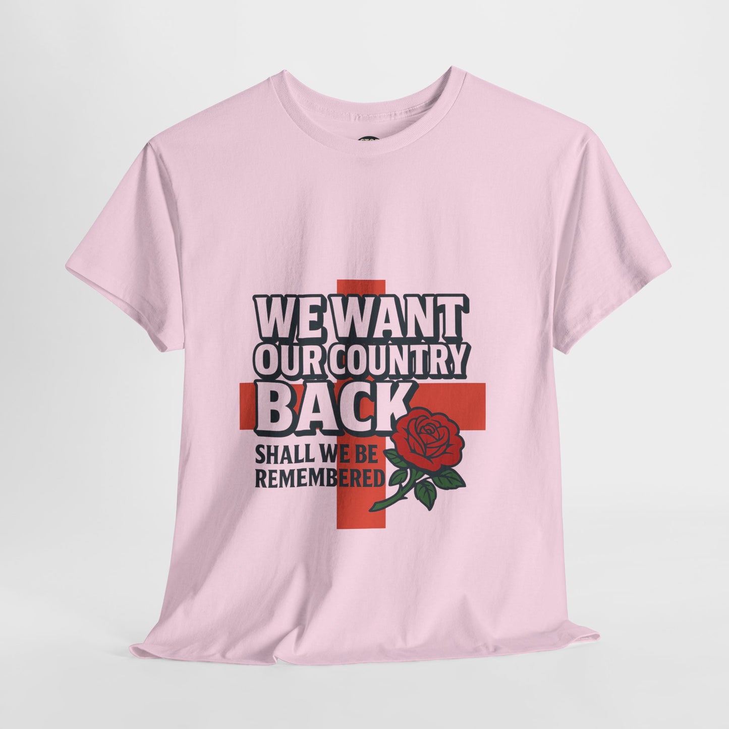 Unisex Heavy Cotton Tee - We Want Our Country Back, Casual Statement Tee, Proud Heritage Shirt, Comfortable Everyday Wear, Gift for [...]