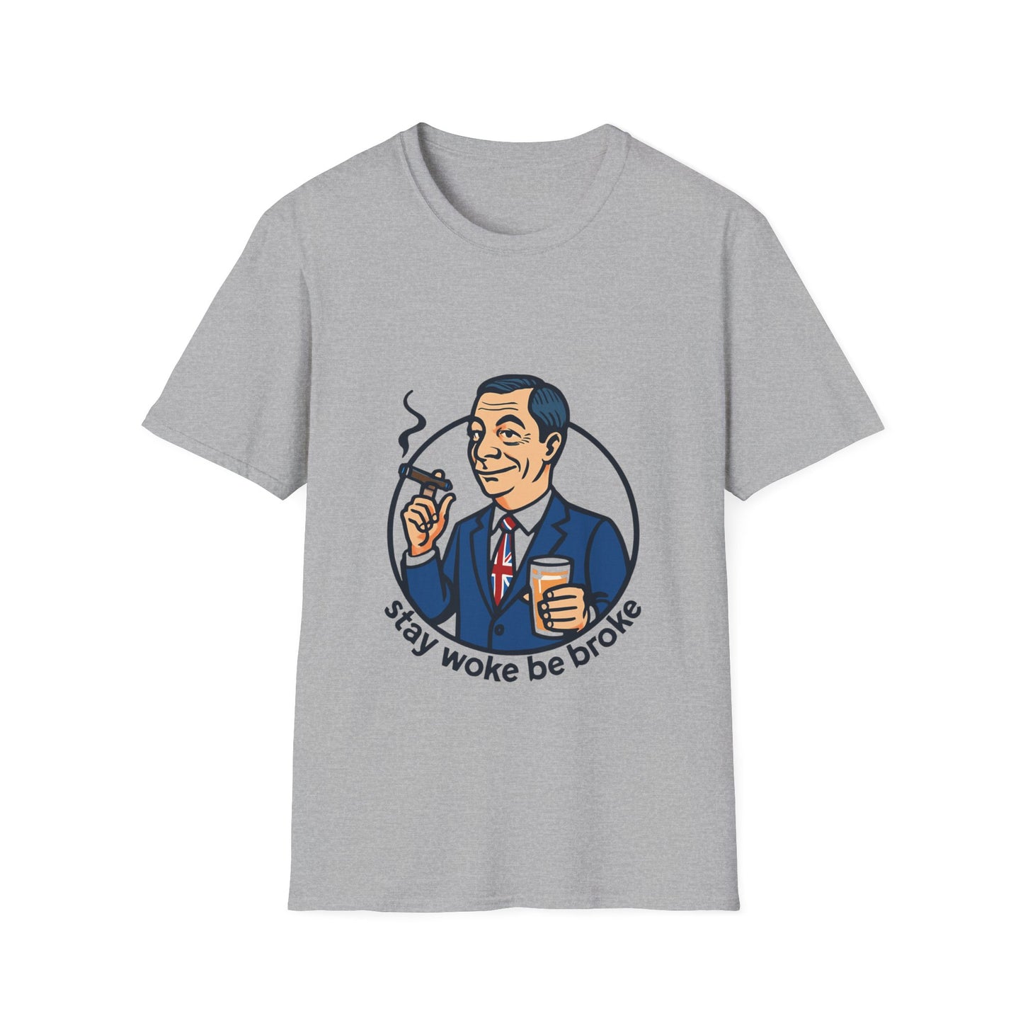 Woke Be Broke Nigel Farage T-Shirt