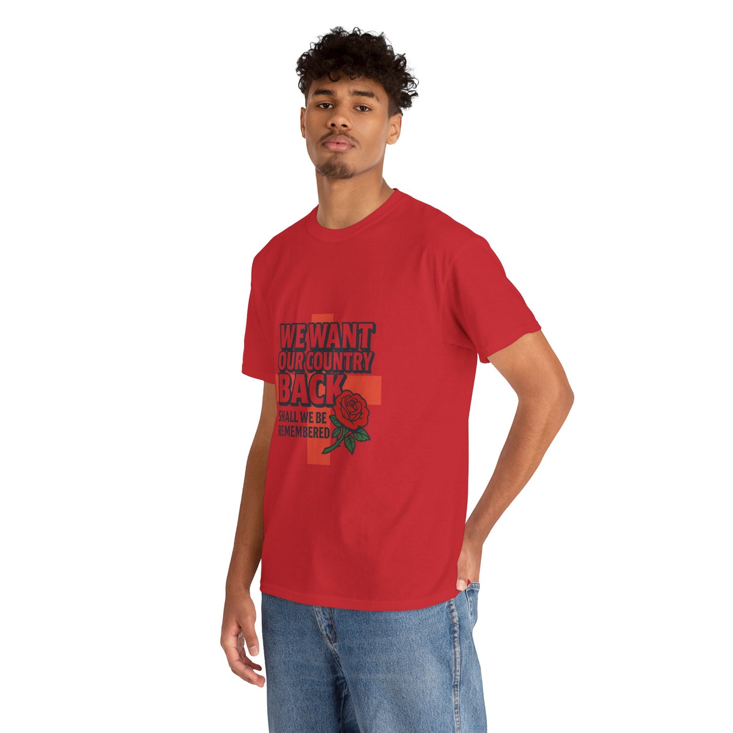 Unisex Heavy Cotton Tee - We Want Our Country Back, Casual Statement Tee, Proud Heritage Shirt, Comfortable Everyday Wear, Gift for [...]