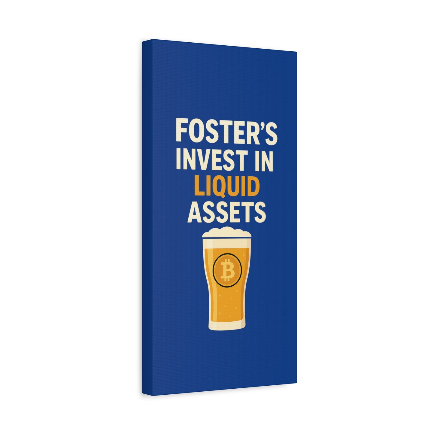 Bitcoin Liquid Assets Fosters Canvas Art, Wall Decor, Cryptocurrency Gift, Modern Home Art, Unique Beer Themed Decoration