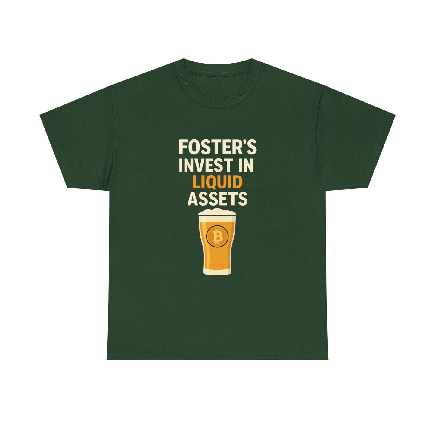 Bitcoin fosters - Invest in Liquid Assets Tee, Funny T-Shirt, Gift for Beer Lovers, Unisex Cotton Tee, Perfect for Parties, Casual Wear