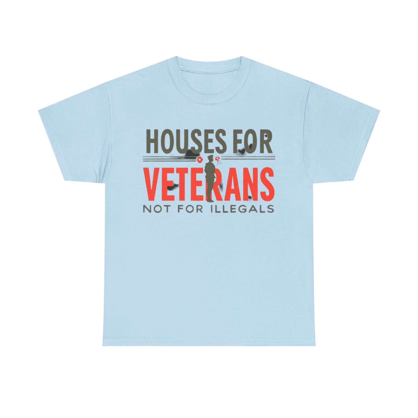 Unisex Heavy Cotton Tee - 'Houses for Veterans not for illegals' Statement Shirt for Supporters, Patriotic Gifts, Veteran Advocacy Apparel, Everyday [...]