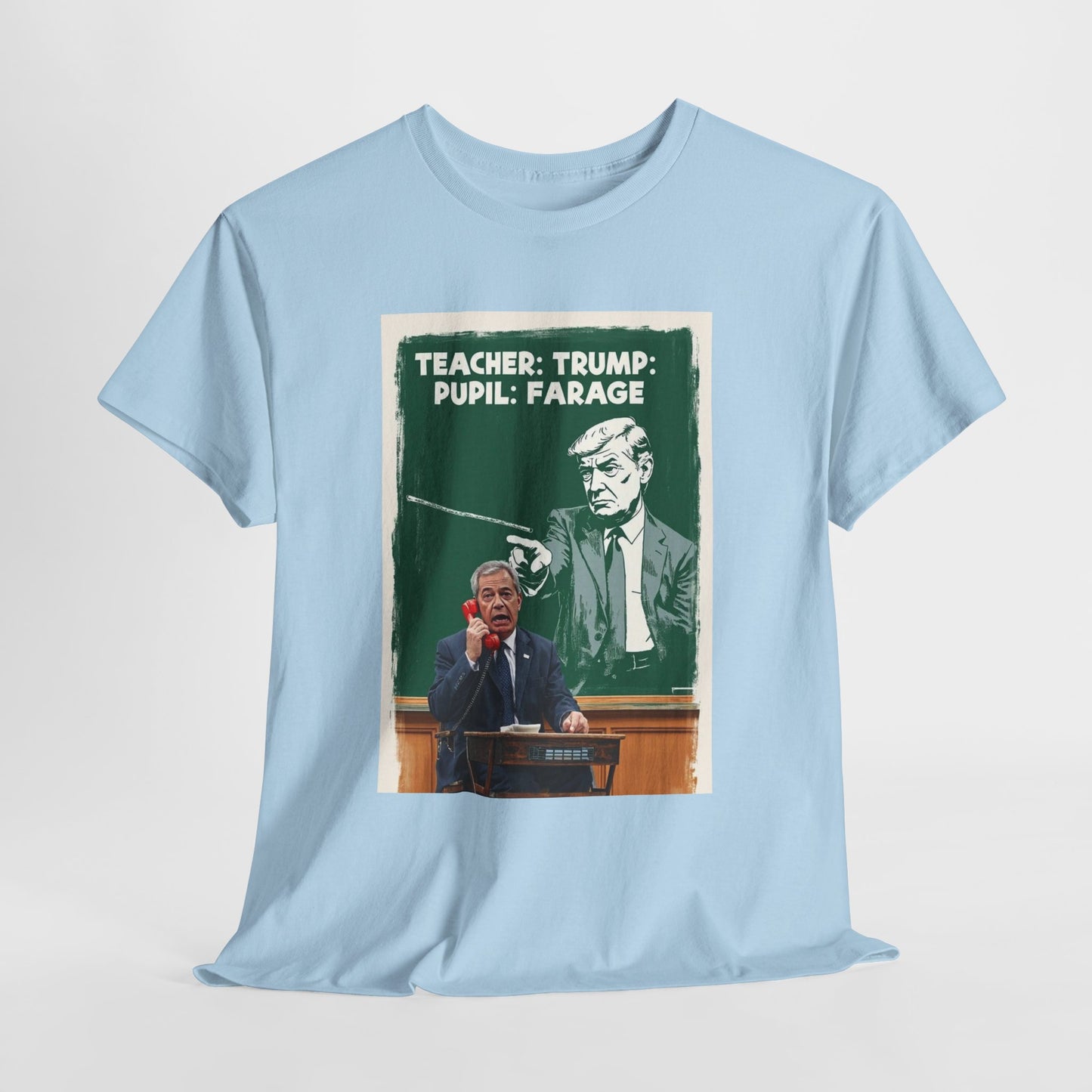 Political Humor Tee: Teacher Trump & Pupil Farage Graphic Shirt