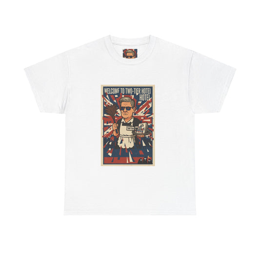 Welcome to two tier starmer hotel Unisex Heavy Cotton Tee patrot satire design