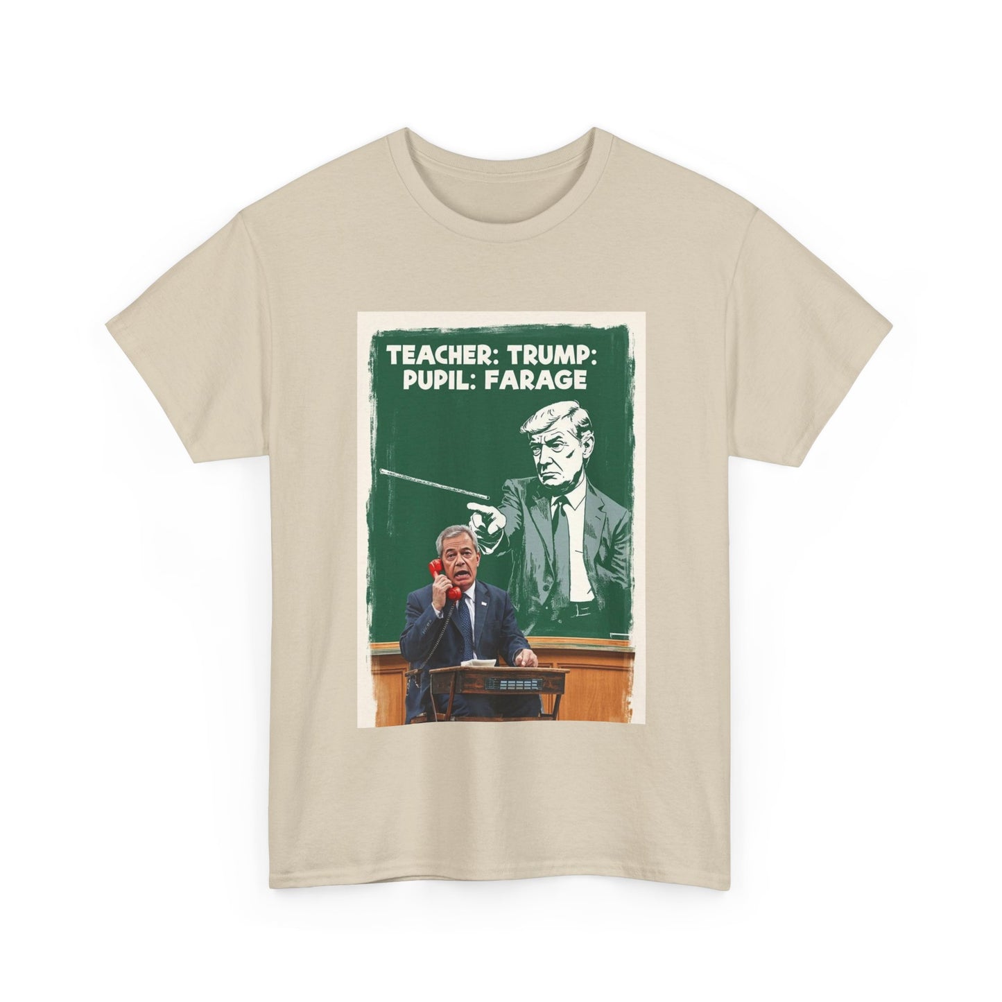 Political Humor Tee: Teacher Trump & Pupil Farage Graphic Shirt