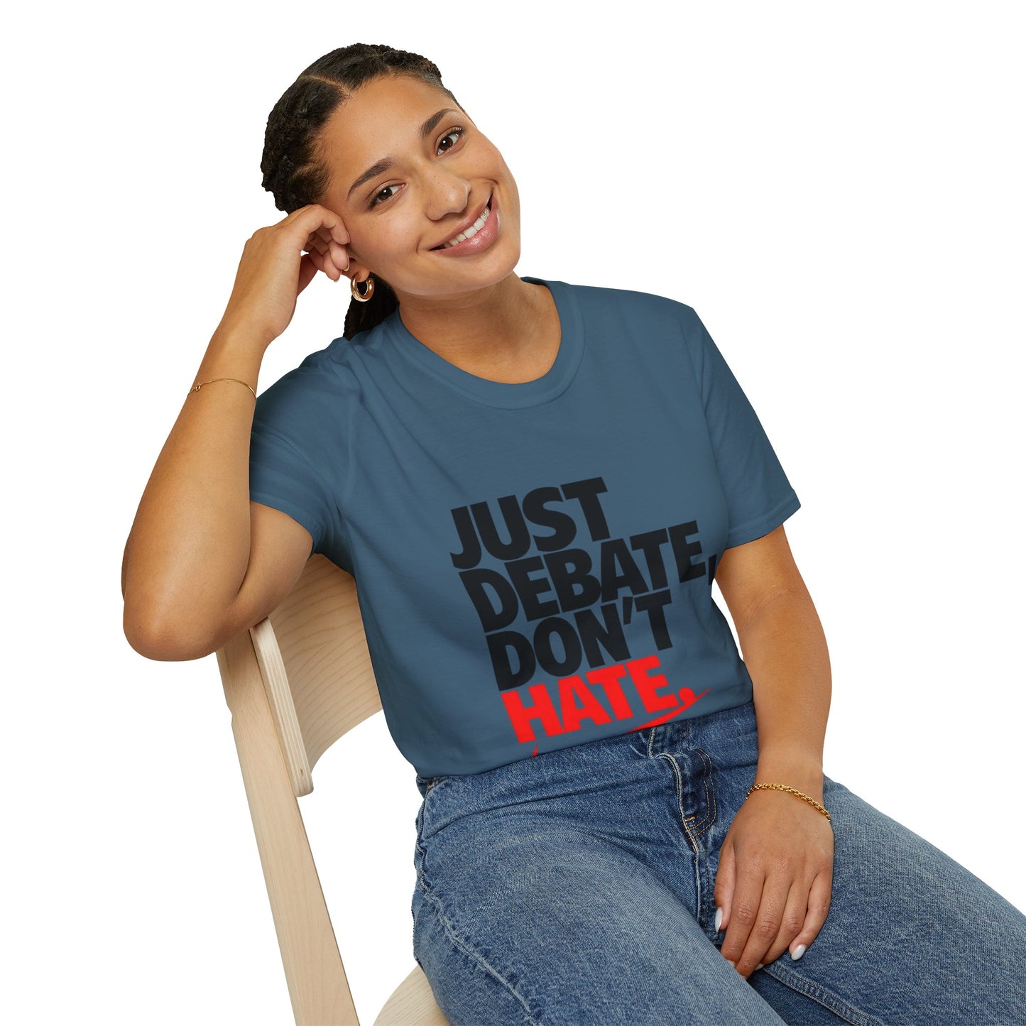 Just Debate T-Shirt - Unisex Softstyle Tee for Open Dialogues