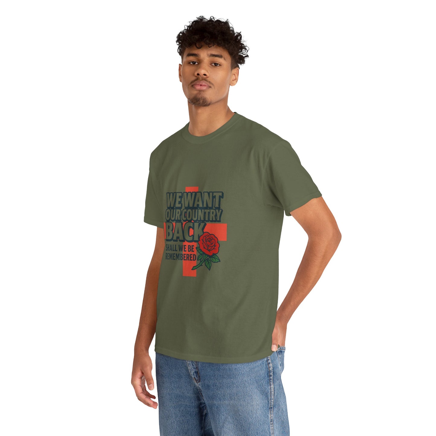 Unisex Heavy Cotton Tee - We Want Our Country Back, Casual Statement Tee, Proud Heritage Shirt, Comfortable Everyday Wear, Gift for [...]