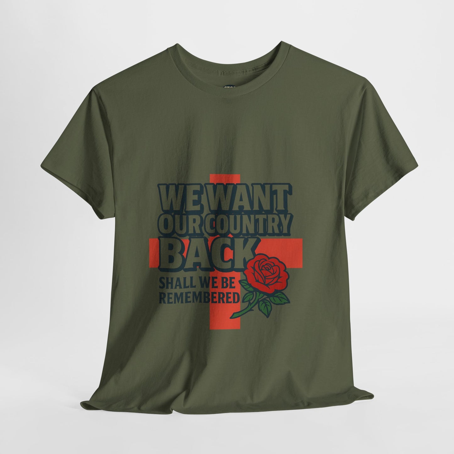 Unisex Heavy Cotton Tee - We Want Our Country Back, Casual Statement Tee, Proud Heritage Shirt, Comfortable Everyday Wear, Gift for [...]