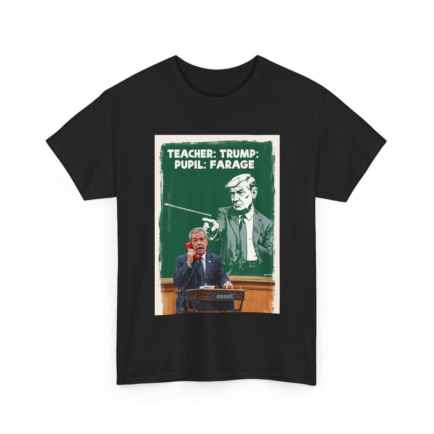 Political Humor Tee: Teacher Trump & Pupil Farage Graphic Shirt