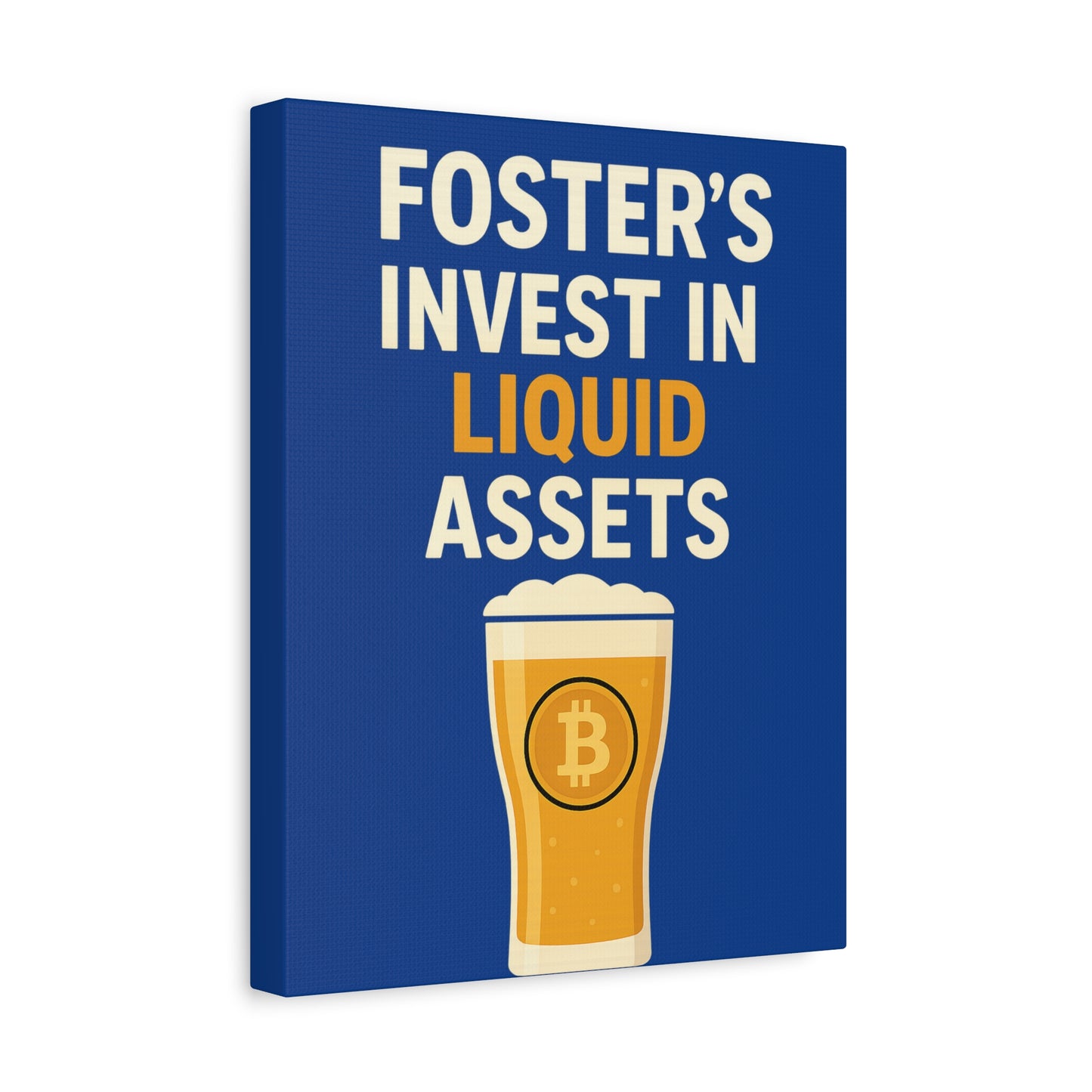 Bitcoin Liquid Assets Fosters Canvas Art, Wall Decor, Cryptocurrency Gift, Modern Home Art, Unique Beer Themed Decoration